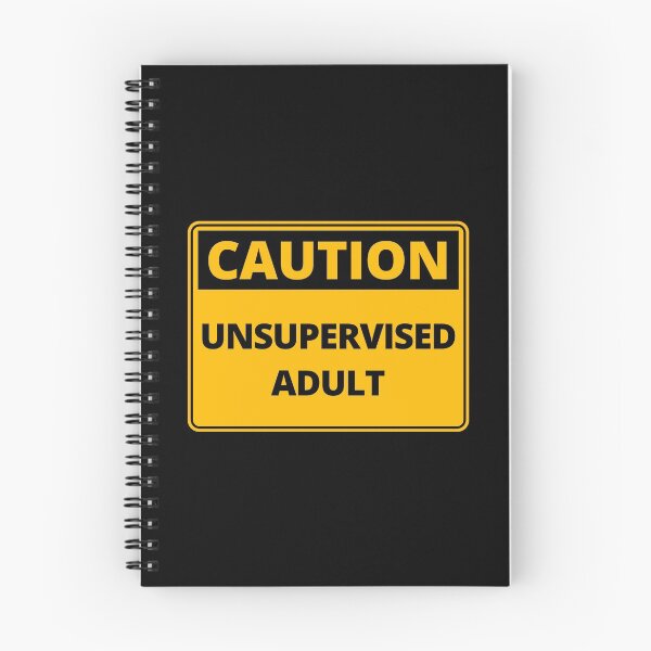 Item preview, Funny Caution Sign - Unsupervised Adult designed and sold by thehappylamb.