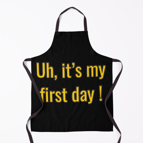 Item preview, Uh, it’s my first day designed and sold by Roisin678.
