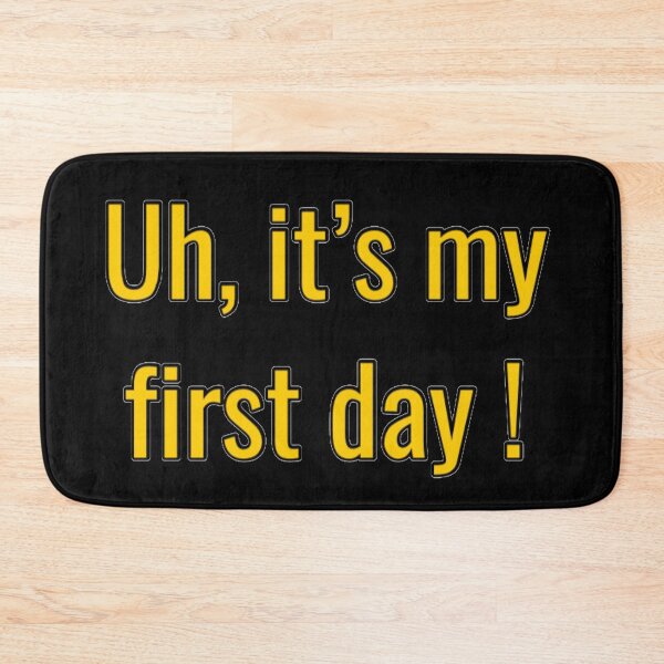 Item preview, Uh, it’s my first day designed and sold by Roisin678.