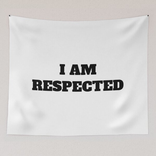 Item preview, I AM RESPECTED designed and sold by iamxxx.