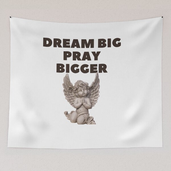 Item preview, Dream Big Dreams Pray Big Prayers designed and sold by dogcuddleralert.