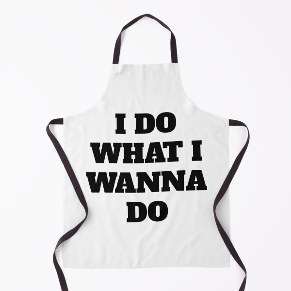 Item preview, I DO WHAT I WANNA DO designed and sold by iamxxx.