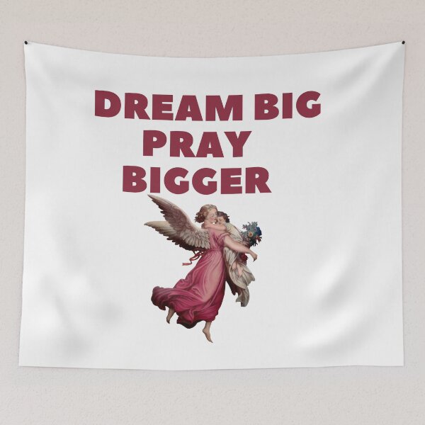 Item preview, Dream Big Dreams Pray Big Prayers designed and sold by dogcuddleralert.