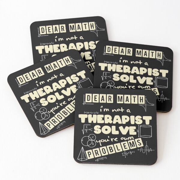 Item preview, Dear Math, I'm Not A Therapist Solve You're Own Problems designed and sold by Mustapha  ALAHAYANE.