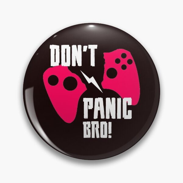 Item preview, DON'T PANIC BRO designed and sold by teemaker24.