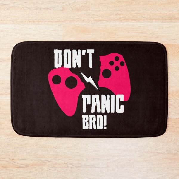 Item preview, DON'T PANIC BRO designed and sold by teemaker24.