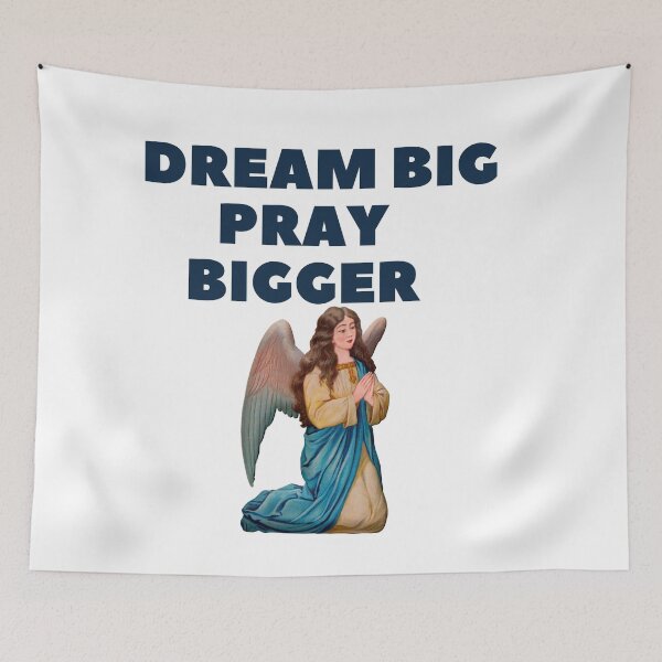 Item preview, Dream Big Dreams Pray Big Prayers designed and sold by dogcuddleralert.
