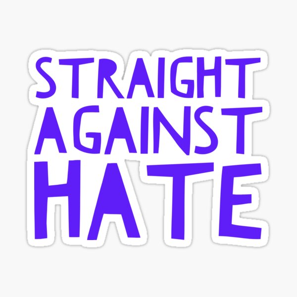 LGBTQAI Pride Season Third Release | Straight Against Hate | Blue/Purple Sticker