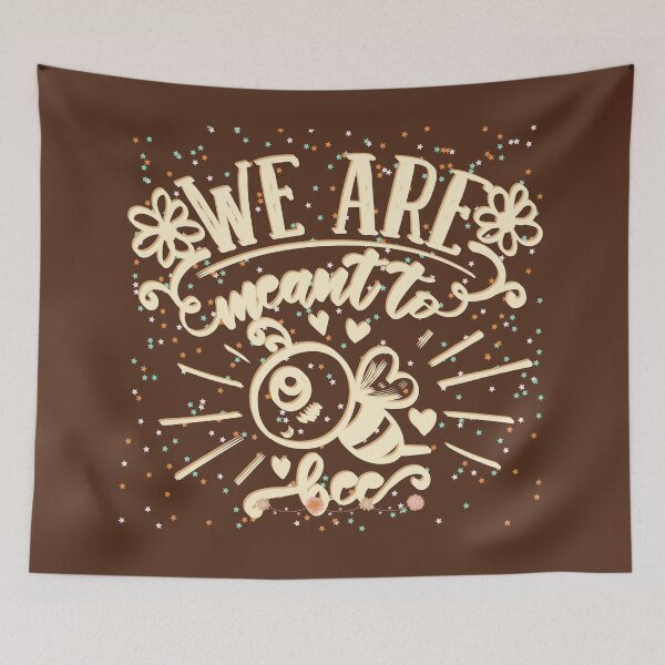 Item preview, We Are Meant To Bee - Cute Wholesome Bee !! designed and sold by SoffyLee586.