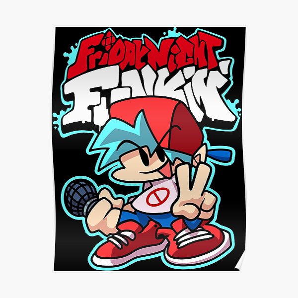 Friday Night Funkin Boyfriend Poster By Excusememood Redbubble 2469