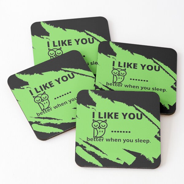 Item preview, Funny Owl Saying "I like you better when you sleep" designed and sold by OrangePyramid.