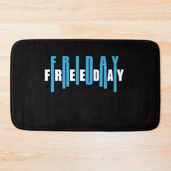 Item preview, Friday Freeday  designed and sold by Loyalty  Stores.