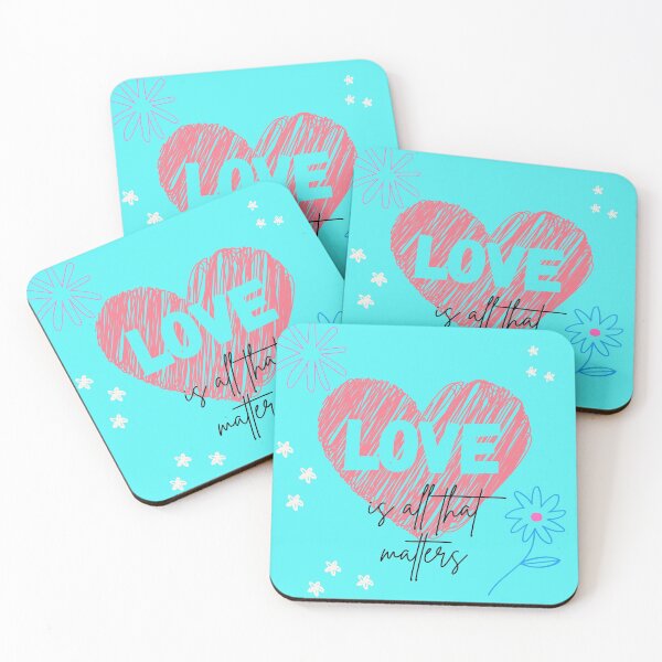 Item preview, LOVE is All that Matters - Cute Positive Love Quote designed and sold by LordAudes.