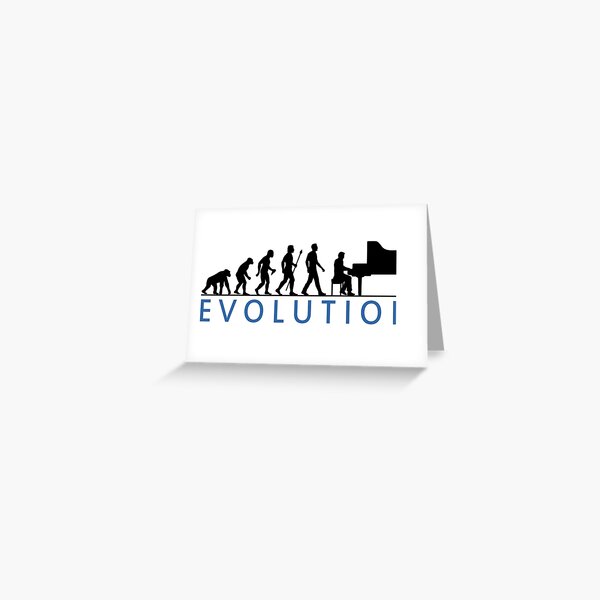 Funny Evolution Of Man and Piano Greeting Card