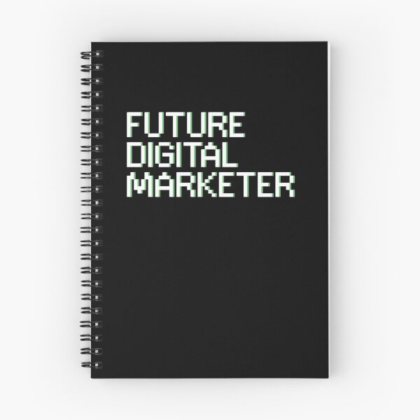 Item preview, Future digital marketer designed and sold by Loyalty Stores.
