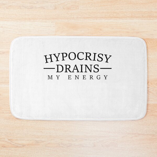Item preview, Hypocrisy Drains my energy designed and sold by Loyalty  Stores.