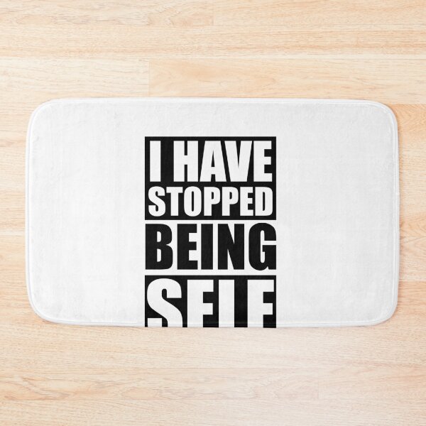 Item preview, I have stopped being self apologetic designed and sold by Loyalty  Stores.