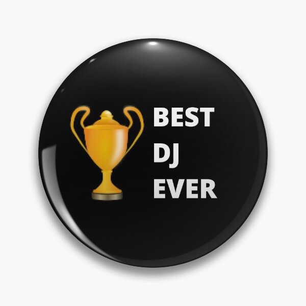 Item preview, BEST DJ EVER designed and sold by uniqueitems.