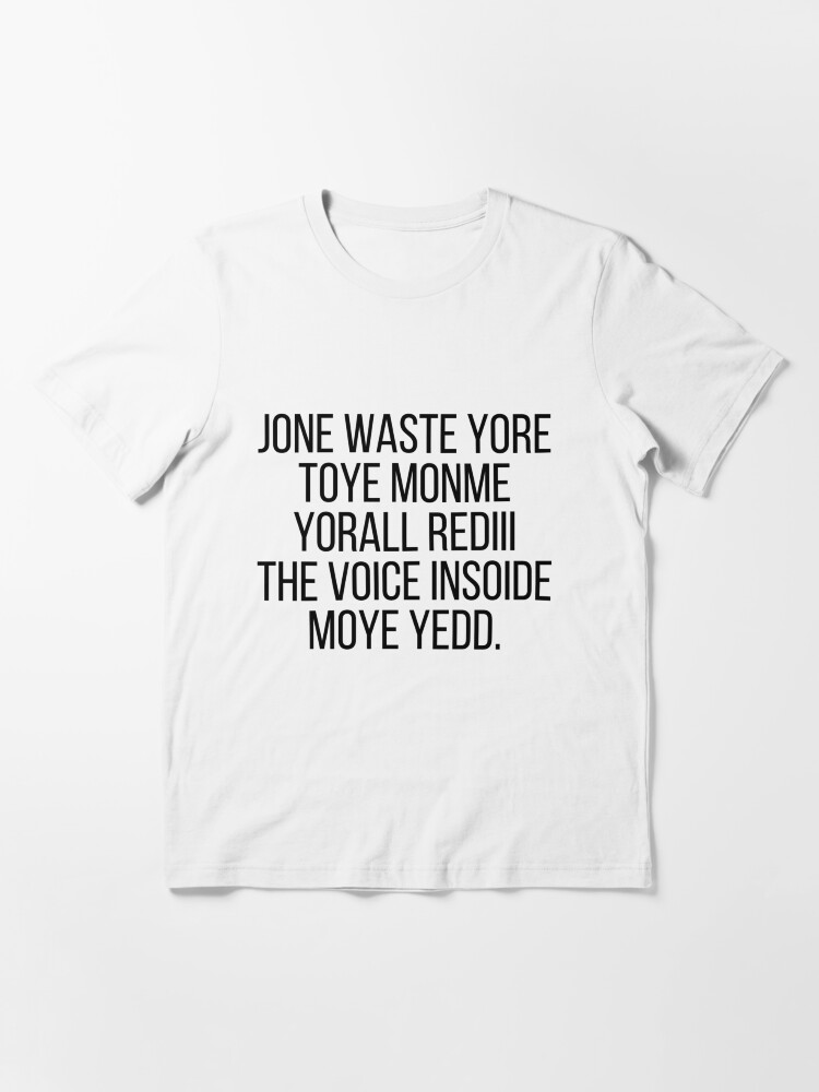 Alternate view of I Miss You Funny Meme Jone Waste Yore Essential T-Shirt