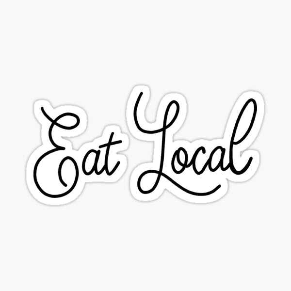 Item preview, Eat local designed and sold by paigeawallace.