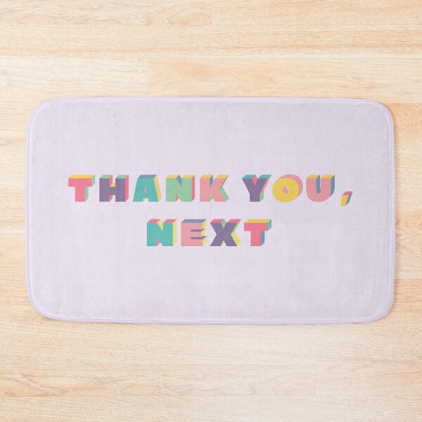 Item preview, THANK YOU, NEXT designed and sold by MyLucidDreams.