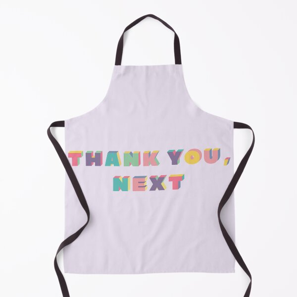 Item preview, THANK YOU, NEXT designed and sold by MyLucidDreams.