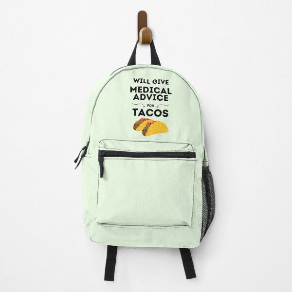 Item preview, Will Give Medical Advice For Tacos designed and sold by DocTeen.