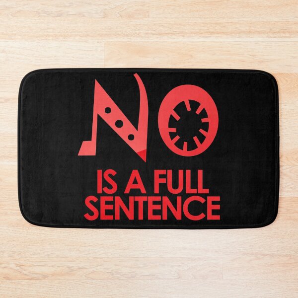 Item preview, No Is A Full Sentence designed and sold by askarne.