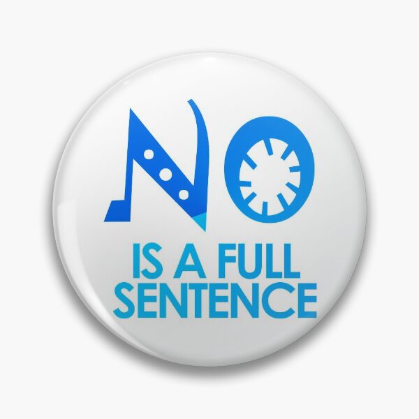 Item preview, No Is A Full Sentence designed and sold by askarne.