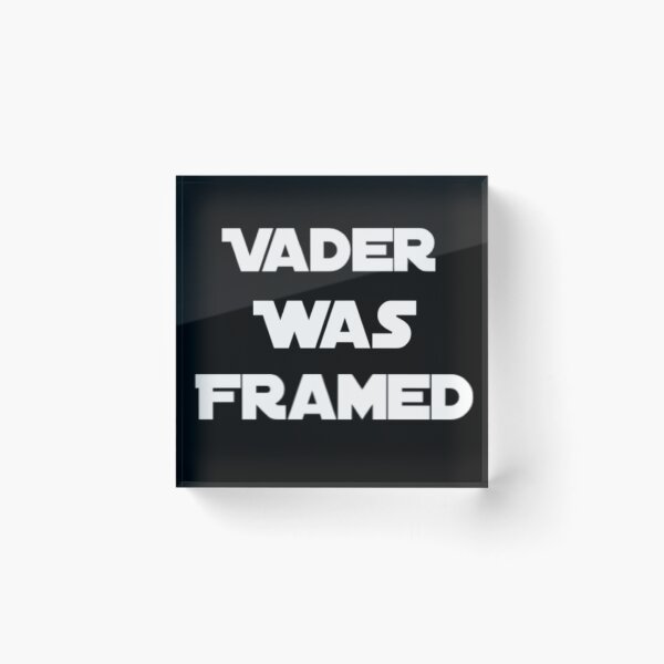 Item preview, Vader Was Framed In White On Black Background designed and sold by UncleStuScience.