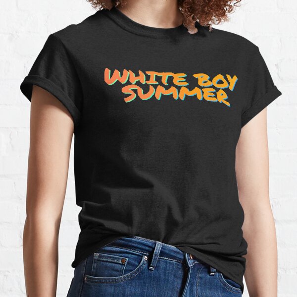 White Boy Summer T-Shirts for Sale | Redbubble