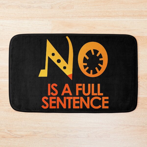 Item preview, No Is A Full Sentence designed and sold by askarne.