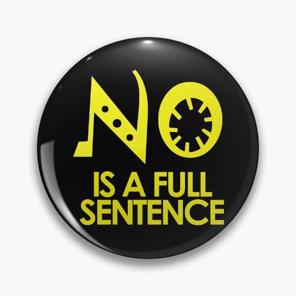 Item preview, No Is A Full Sentence designed and sold by askarne.