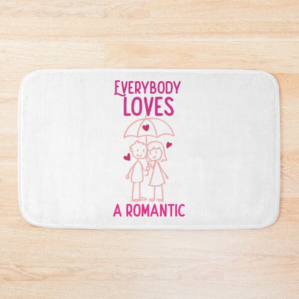 Item preview, Everybody loves a romantic designed and sold by bradm50.