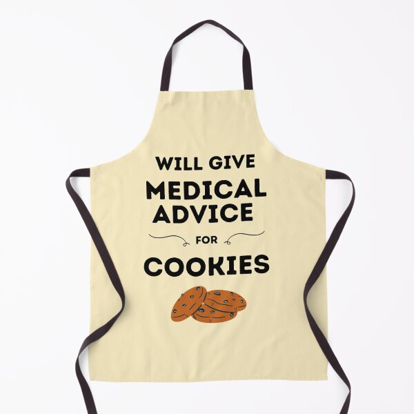 Item preview, Will Give Medical Advice For Cookies designed and sold by DocTeen.