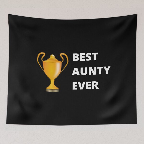 Item preview, BEST AUNTY EVER designed and sold by uniqueitems.