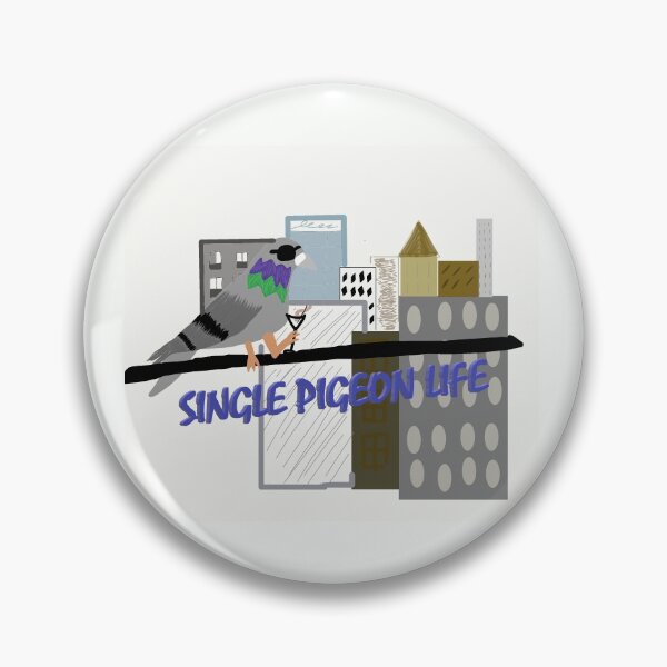 Item preview, Single Pigeon Life designed and sold by lydia4444.