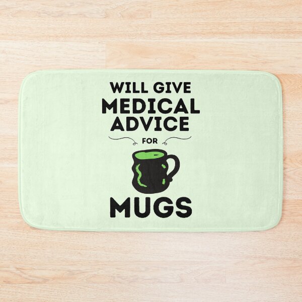 Item preview, Will Give Medical Advice For Mugs designed and sold by DocTeen.