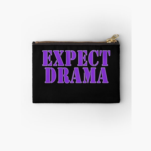Item preview, Expect Drama designed and sold by MissSummers.