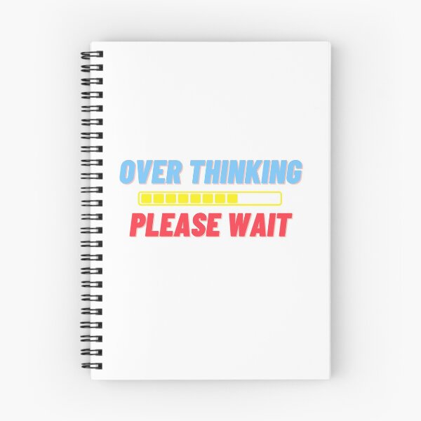 Item preview, Overthinking. Please Wait. designed and sold by flying-flamingo.