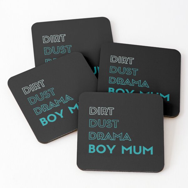 Item preview,  BOY MUM DIRT DUST DRAMA | mum life  designed and sold by Le Plus Three.