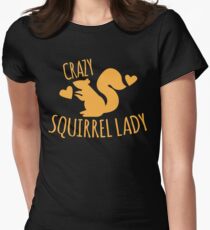 Crazy Squirrel lady Women's Fitted T-Shirt