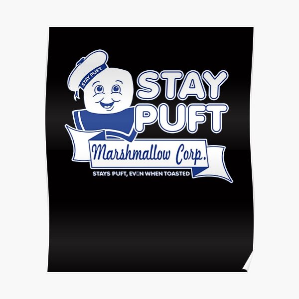 Stay Puft Marshmallow Man Poster