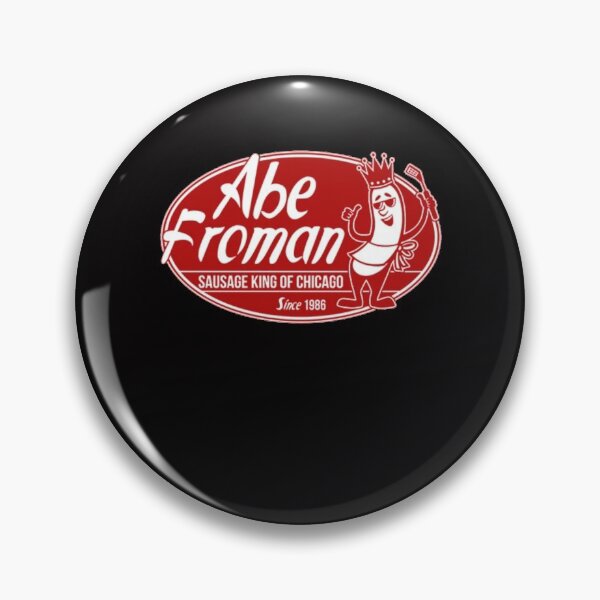 Item preview, Abe Froman Sausage King of Chicago designed and sold by A Little Bit of  Everything.