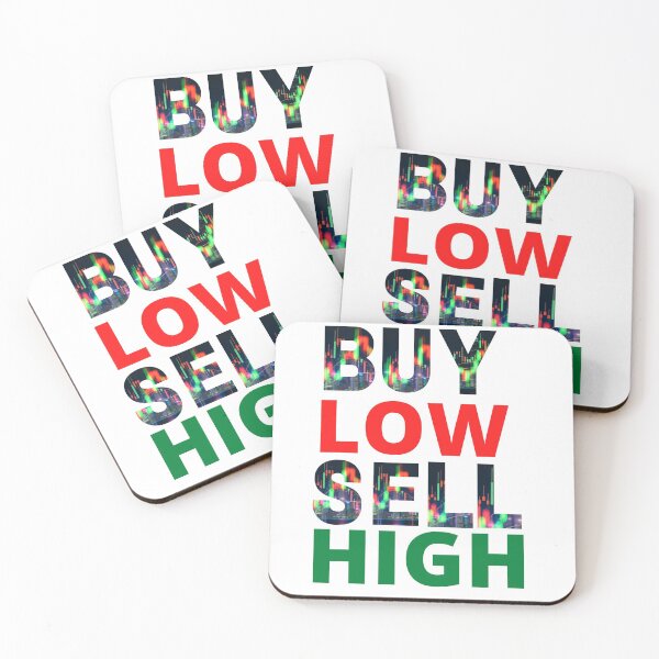 Item preview, BUY LOW SELL HIGH designed and sold by tradeculture143.