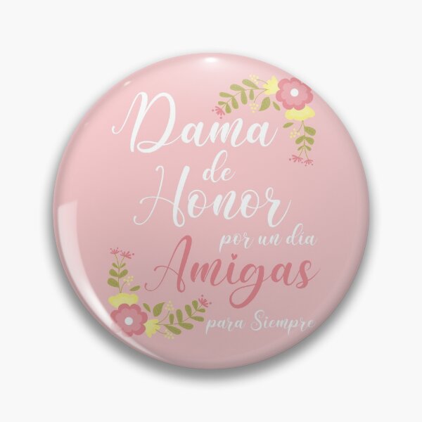 Item preview, Dama de Honor por un dia Amigas para Siempre (Disponible tambien con tipografia en negro) designed and sold by InkItStudio.