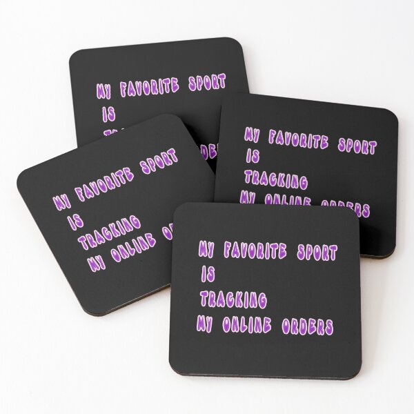 Item preview, My Favorite Sport Is Tracking My Online Orders designed and sold by Viktor Kabbach.