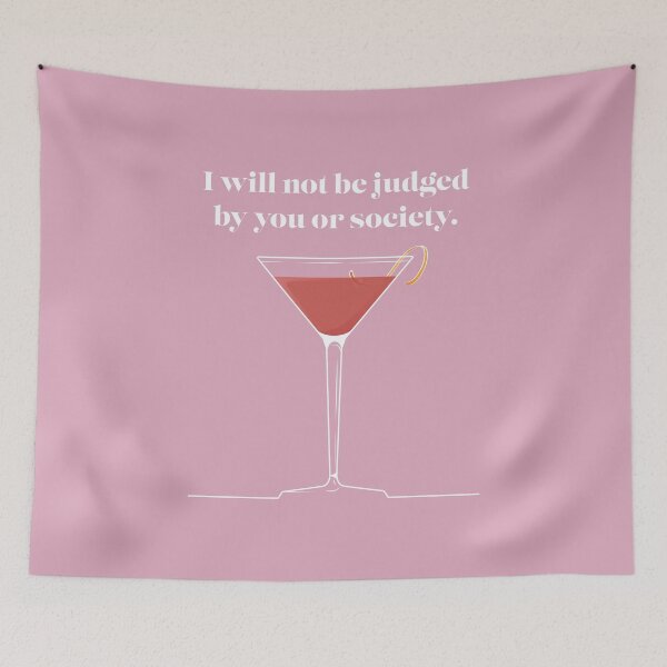 Item preview, "I Will Not Be Judged By You Or Society" (Pink Version) designed and sold by E. Claire.