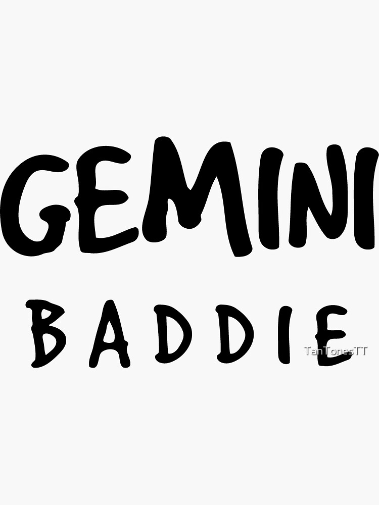 "Gemini Baddie Zodiac Design" Sticker for Sale by TanTonesTT Redbubble