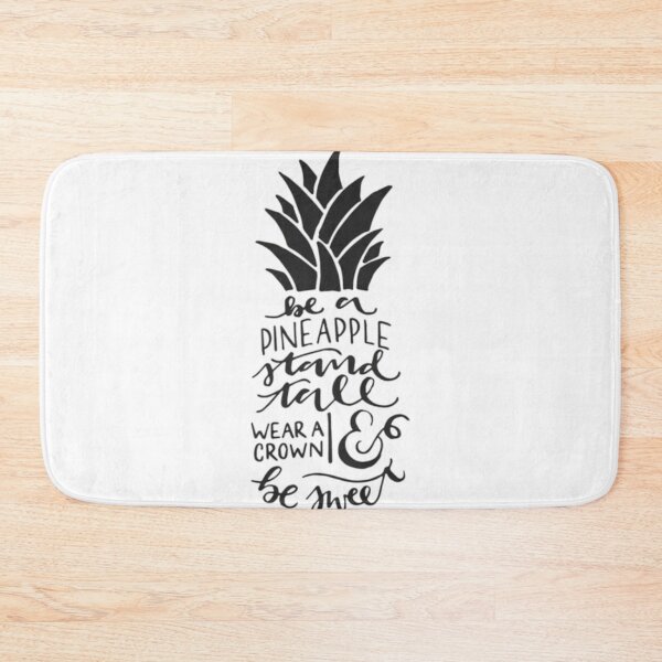Item preview, Be A Pineapple Stand Tall Wear A Crown Be Sweet designed and sold by PATRICIALY115.